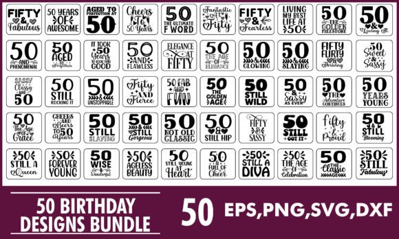50 Year Old 50th Birthday SVG Designs