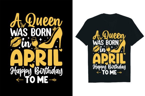 A Queen Was Born in April Happy Birthday Graphics
