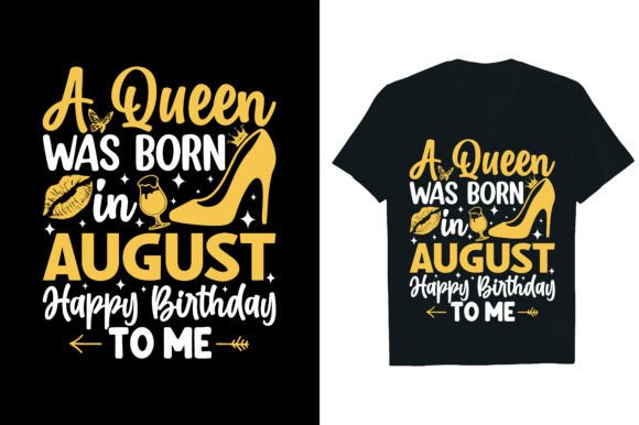 A Queen Was Born in August Happy Birthday Graphics