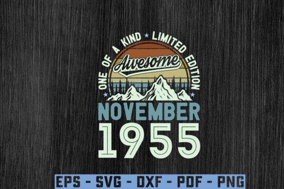 Awesome Since November 1955 Birthday Svg