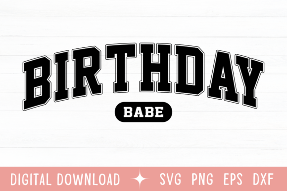 Birthday Babe Retro Varsity SVG Graphics
