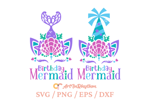 Birthday Mermaid Svg, Mermaid Unicorn Graphics