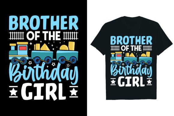 BROTHER of the BIRTHDAY GIRL Graphics