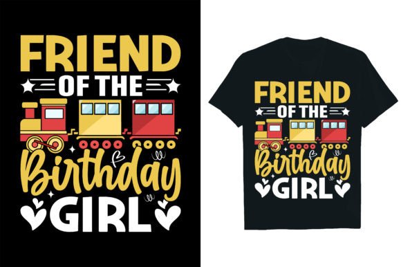 FRIEND of the BIRTHDAY GIRL ... Graphics