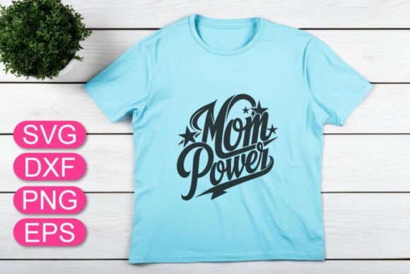 Mom Power SVG Lettering Funny Mom Quote