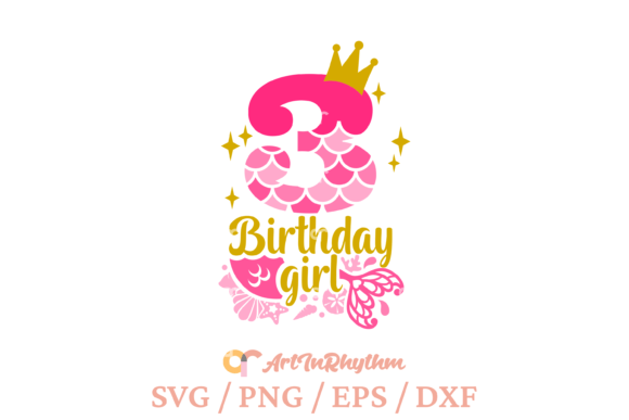 My 3rd Birthday, Birthday Mermaid Svg