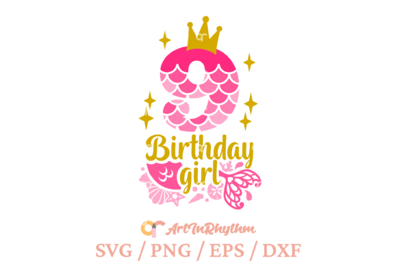 My 9th Birthday, Birthday Mermaid Svg Graphics