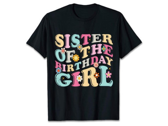 SISTER of the BIRTHDAY GIRL Graphics